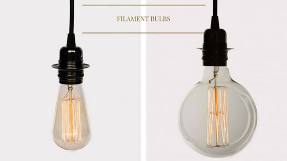 Filament bulbs - everything you need to know